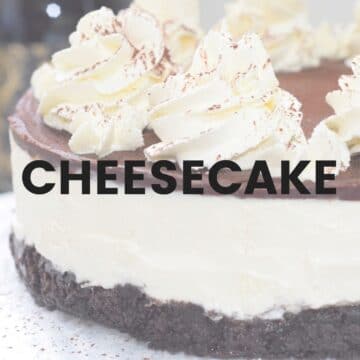 Cheesecakes