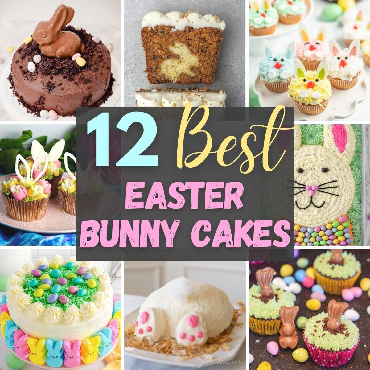 best Easter bunny cake and cupcakes ideas in a collage