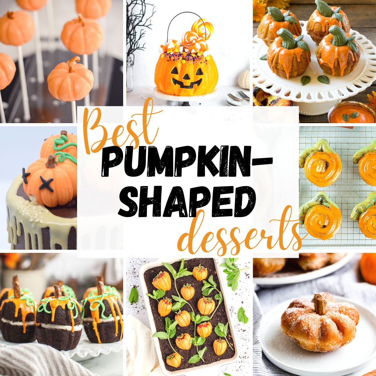 a collage of the best pumpkin shaped desserts and sweet treats collection