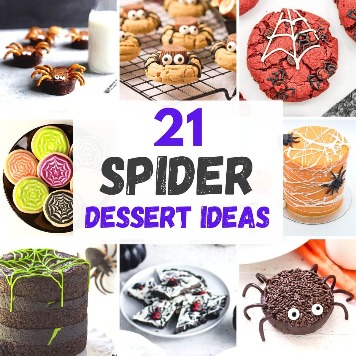 collage of the 21 best spider dessert ideas.