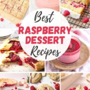 best raspberry dessert recipes collection collage including cakes, blondies, cookie, pies and more.